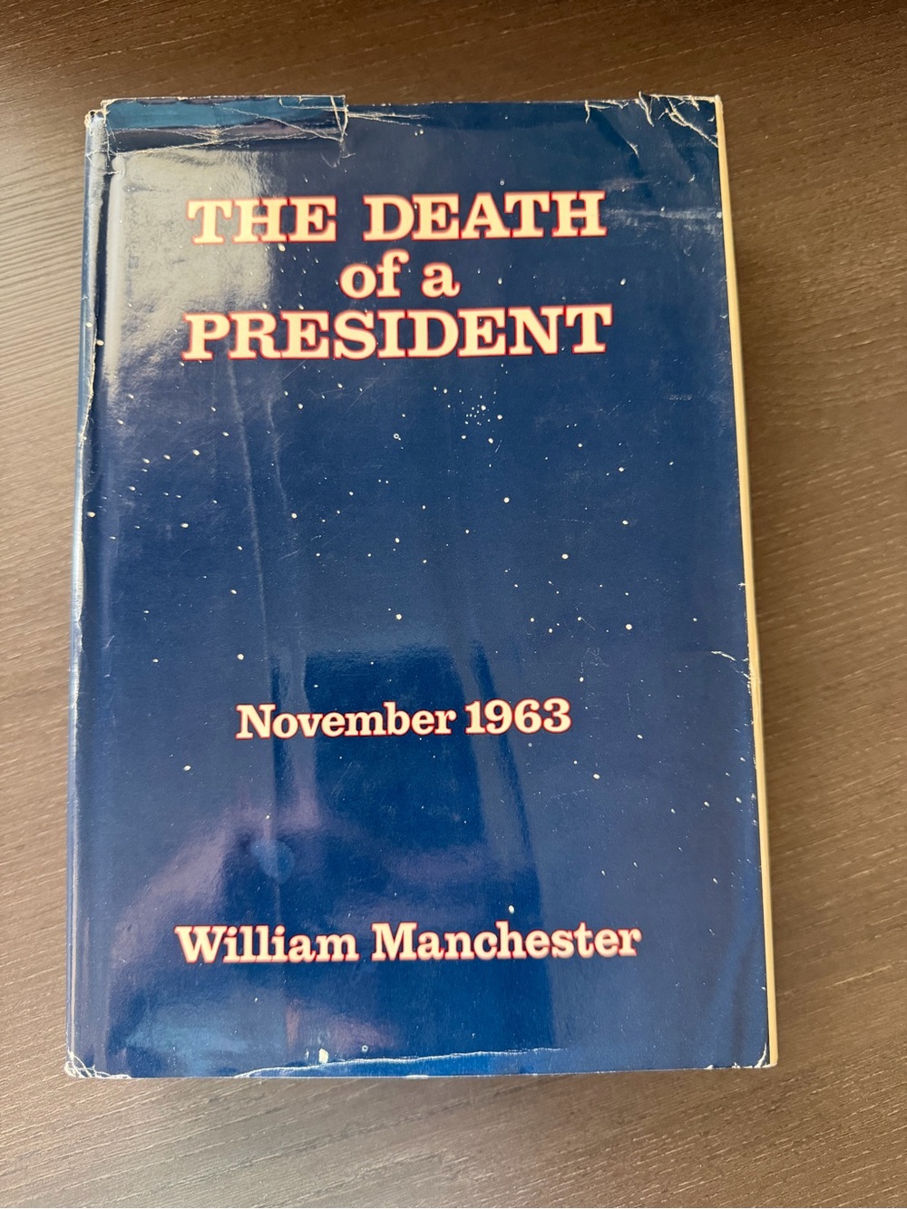 1967 The Death of a President William Manchester JFK Hardcover DJ
